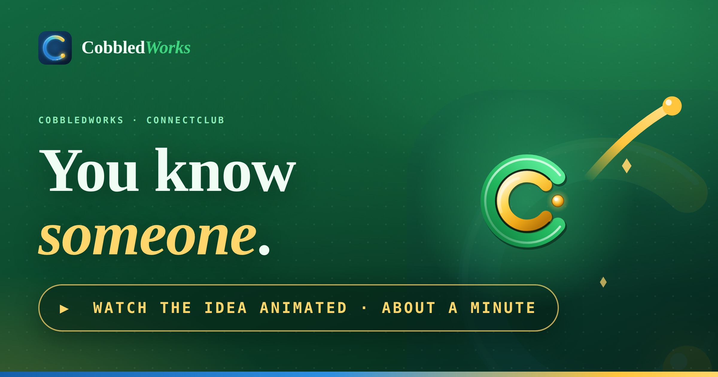 ConnectClub, the whole idea