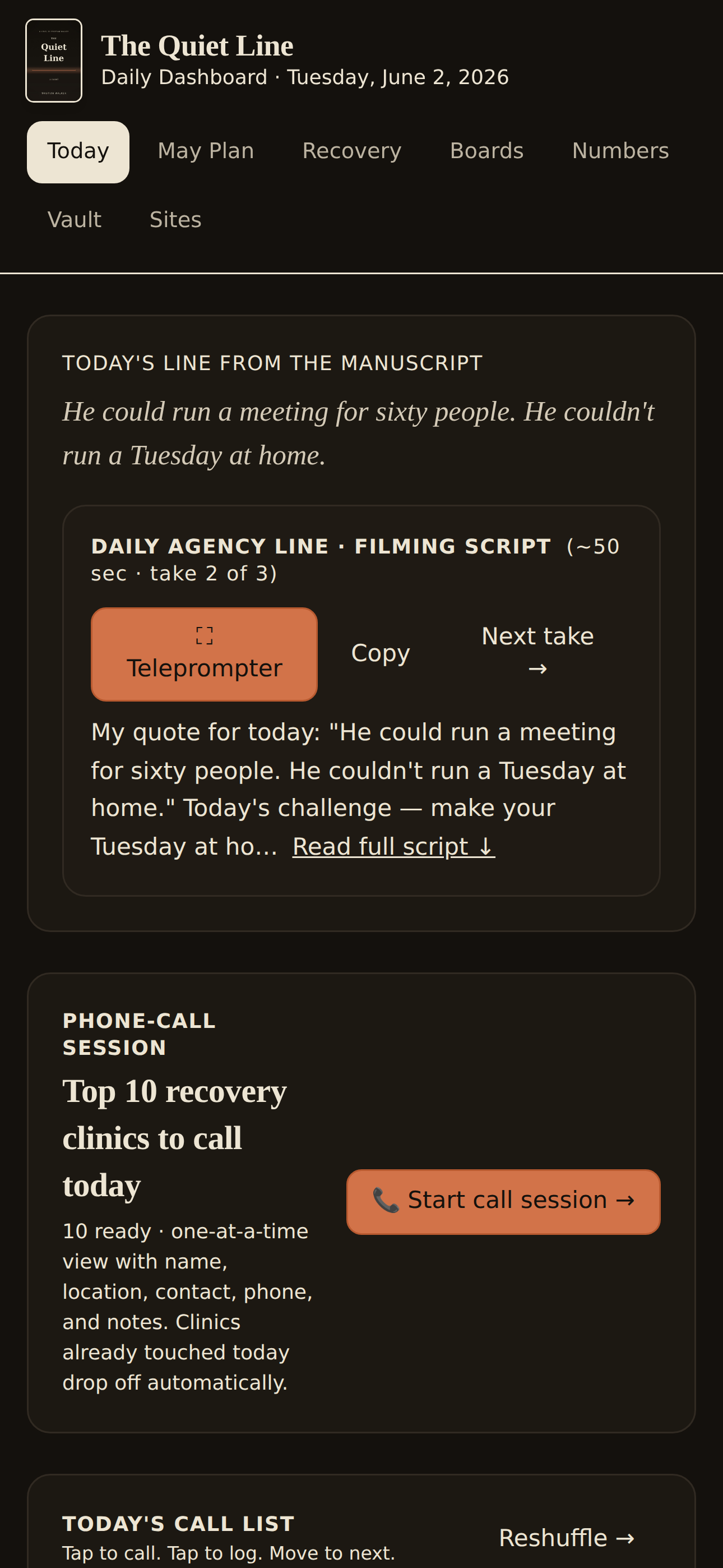 The Quiet Line author dashboard — Today: manuscript line, filming script, recovery-center call list and content prompt — mobile view