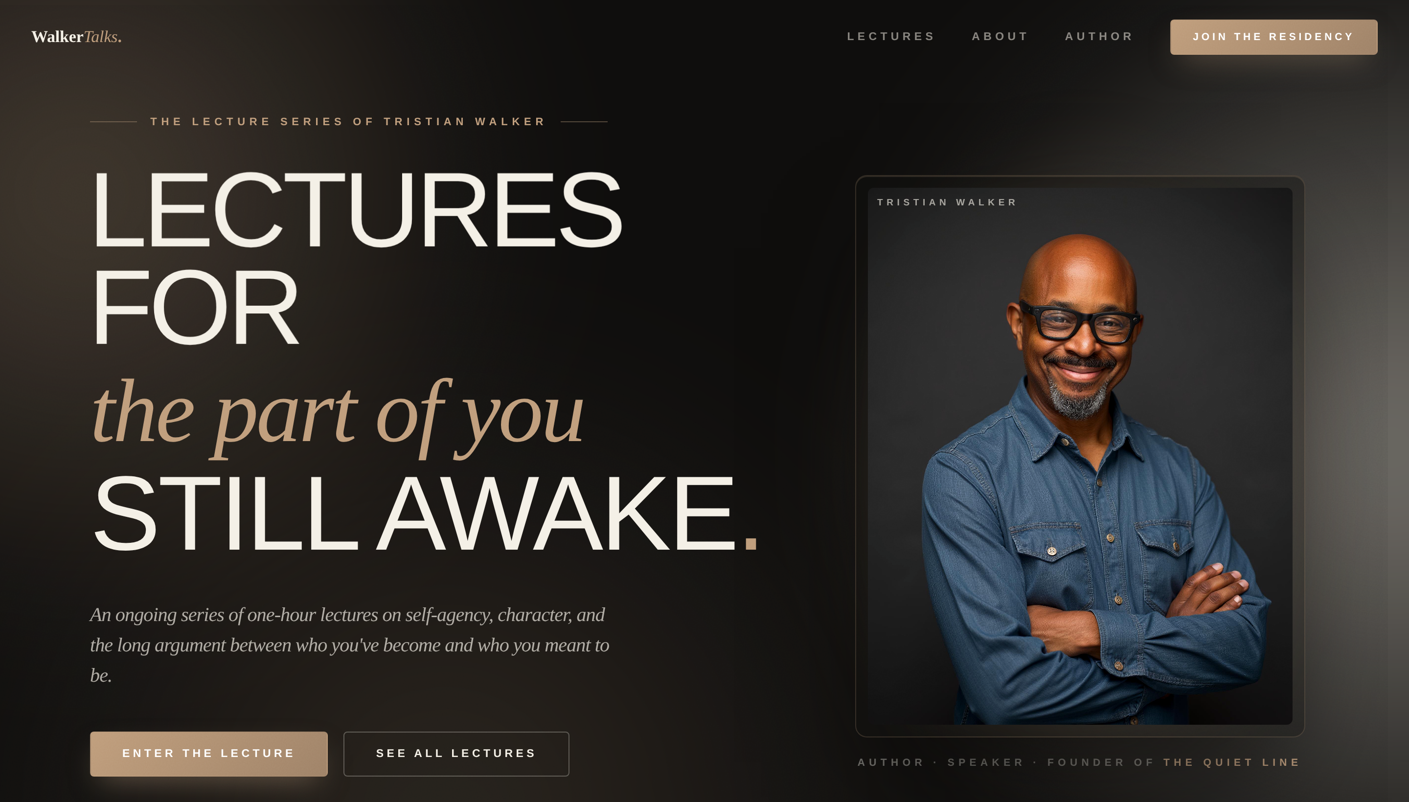 WalkerTalks — “Lectures for the part of you still awake.”